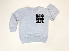 Load image into Gallery viewer, Big Bro&#39;s Club Sweatshirt
