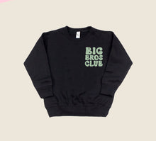 Load image into Gallery viewer, Big Bro&#39;s Club Sweatshirt
