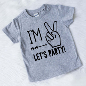 I'M TWO LETS PARTY